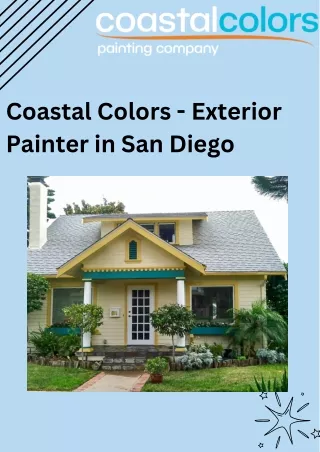 Coastal Colors - Exterior Painter in San Diego