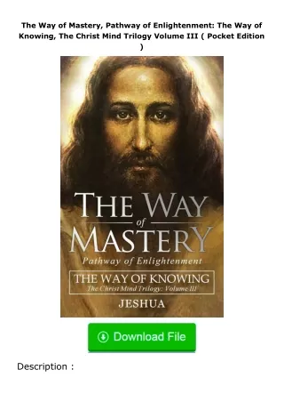 ✔️READ ❤️Online The Way of Mastery, Pathway of Enlightenment: The Way of Knowi