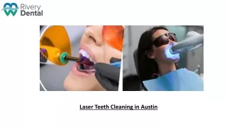 Get a Healthy Smile with Laser Teeth Cleaning in Austin