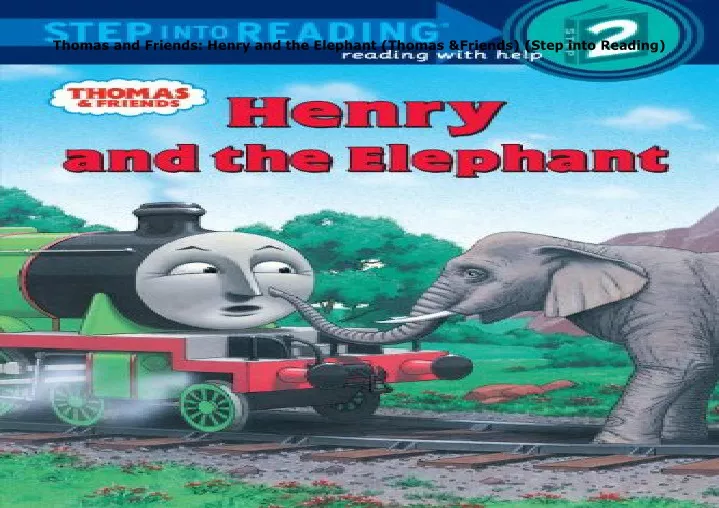 thomas and friends henry and the elephant thomas