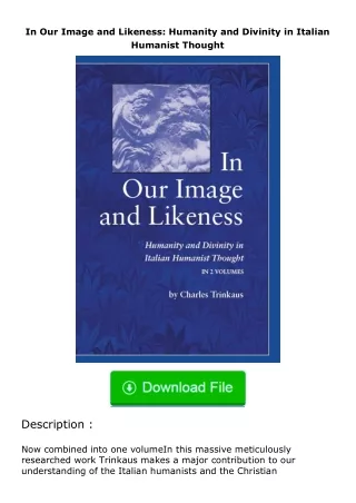 Download⚡(PDF)❤ In Our Image and Likeness: Humanity and Divinity in Italian Hu