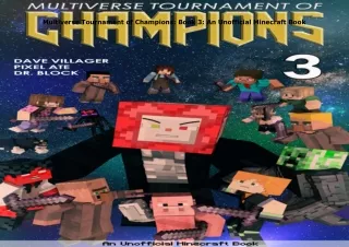 PDF✔️Download❤️ Multiverse Tournament of Champions: Book 3: An Unofficial Minecraft Book