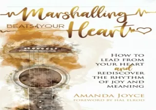 Download  [PDF]  Marshalling Beats of Your Heart: How to Lead Fro