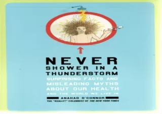 [READ DOWNLOAD]  Never Shower in a Thunderstorm: Surprising Facts