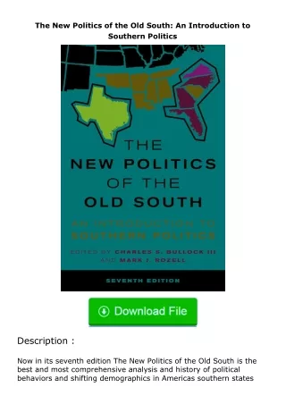 download⚡[PDF]❤ The New Politics of the Old South: An Introduction to Southern