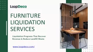 Best Furniture Liquidation Services Houston | LoopDeco