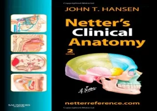 [PDF READ ONLINE]  Netter's Clinical Anatomy: with Online Access
