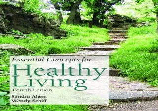 ❤ PDF/READ ⚡/DOWNLOAD  Essential Concepts of Healthy Living