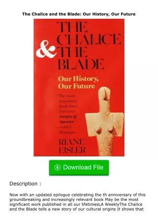 Pdf⚡(read✔online) The Chalice and the Blade: Our History, Our Future