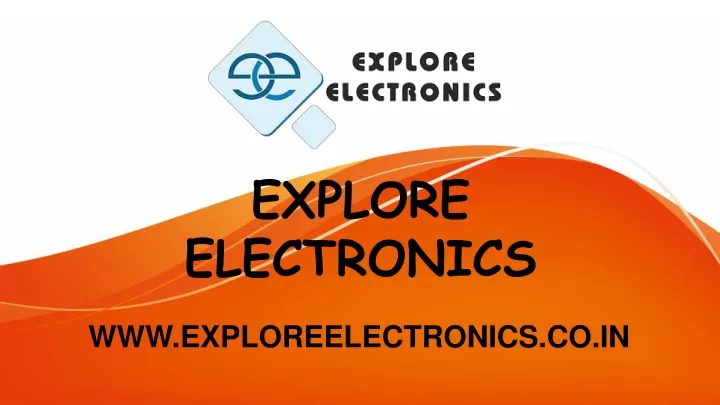 explore electronics