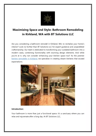 Maximizing Space and Style - Bathroom Remodeling in Kirkland, WA with BT Solutions LLC