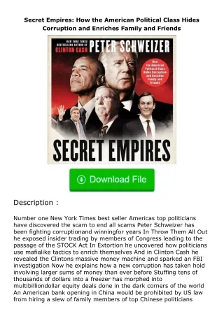 Download⚡(PDF)❤ Secret Empires: How the American Political Class Hides Corrupt