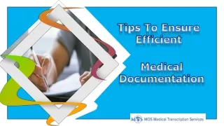 Tips To Ensure Efficient Medical Documentation
