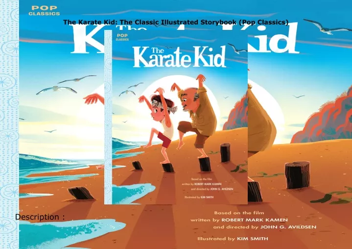 the karate kid the classic illustrated storybook