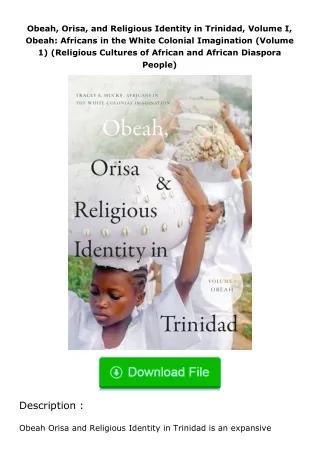 (❤️pdf)full✔download Obeah, Orisa, and Religious Identity in Trinidad, Volume