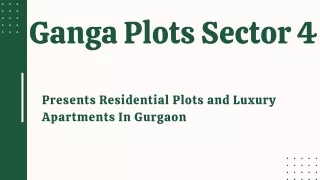 Ganga Plots Sector 4 E-Brochure