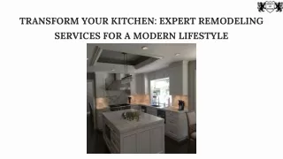 Transform Your Kitchen Expert Remodeling Services for a Modern Lifestyle