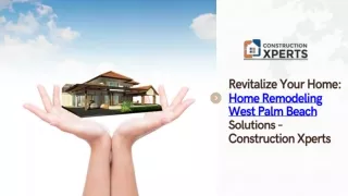Revitalize Your Home Home Remodeling West Palm Beach Solutions
