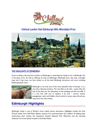 Chillout London visit Edinburgh with affordable price