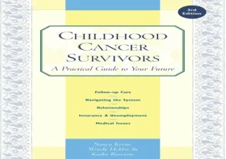 [PDF READ ONLINE]  Childhood Cancer Survivors: A Practical Guide