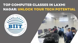 No.1 Computer Classes in Laxmi Nagar with Placement