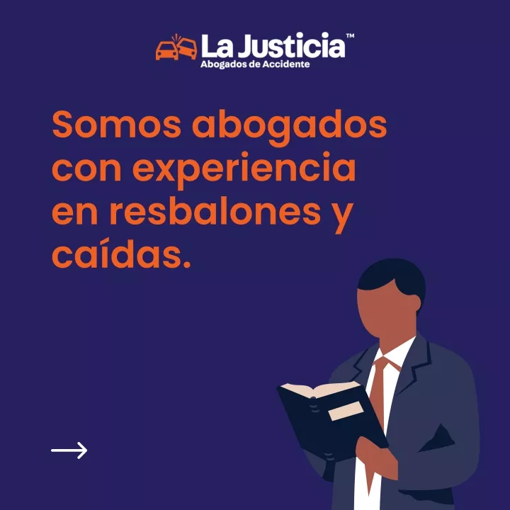 somos abogados con experiencia en resbalones