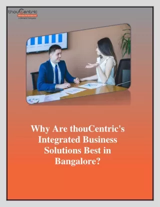 Why Are thouCentric's Integrated Business Solutions Best in Bangalore
