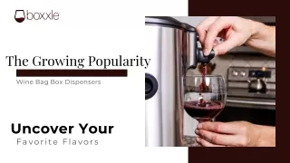 Boxxle's Innovative Dispensers For Home Wine Enjoyment