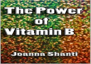 ✔ PDF_  The Power of Vitamin B