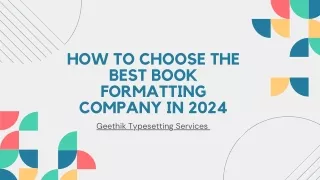How to Choose the Best Book Formatting Company in 2024