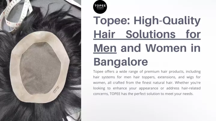 topee high quality hair solutions