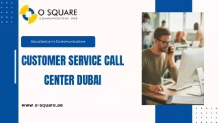 Excellence in Communication Customer Service Call Center Dubai