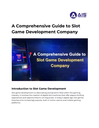 The Ultimate Guide to Slot Game Development Companies