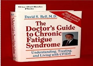 ❤ PDF/READ ⚡/DOWNLOAD  The Doctor's Guide To Chronic Fatigue Synd
