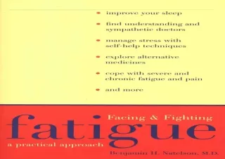 ⭐ DOWNLOAD/PDF ⚡ Facing and Fighting Fatigue: A Practical Approac