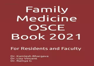 ❤ PDF/READ ⚡/DOWNLOAD  Family Medicine OSCE  2021: For Residents