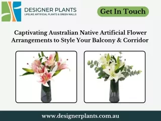 Captivating Australian Native Artificial Flower Arrangements to Style Your Balcony & Corridor