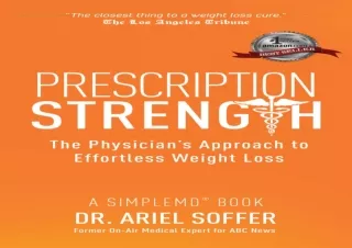 Read  [PDF]  Prescription Strength: The Physician's Approach to E