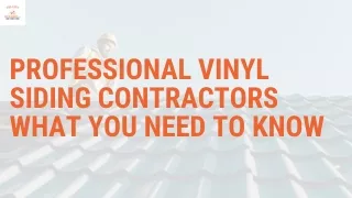Professional Vinyl Siding Contractors What You Need to Know