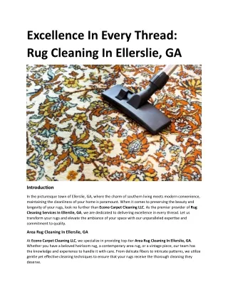 Excellence In Every Thread Rug Cleaning In Ellerslie, GA