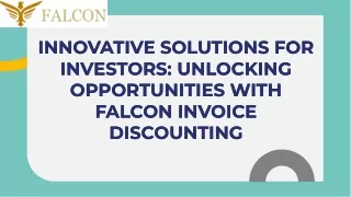 Falcon Invoice Discounting: You path to successful business growth