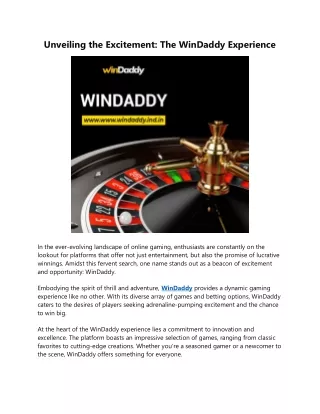 Unveiling the Excitement WinDaddy Experience