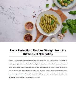 Pasta Perfection - Recipes Straight from the Kitchens of Celebrities