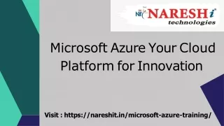 microsoft azure your cloud platform for innovation