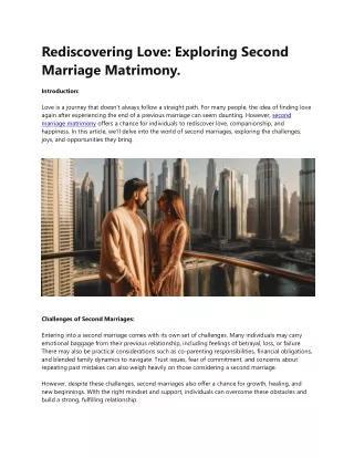 Rediscovering Love: Exploring Second Marriage Matrimony.