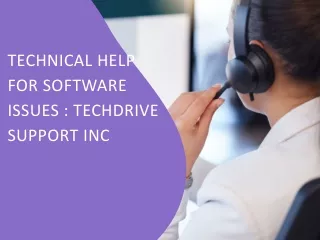 Technical Help for Software issues  Techdrive Support inc