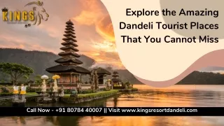 Explore the Amazing Dandeli Tourist Places That You Cannot Miss- Dandeli Resorts