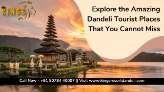 Explore the Amazing Dandeli Tourist Places That You Cannot Miss
