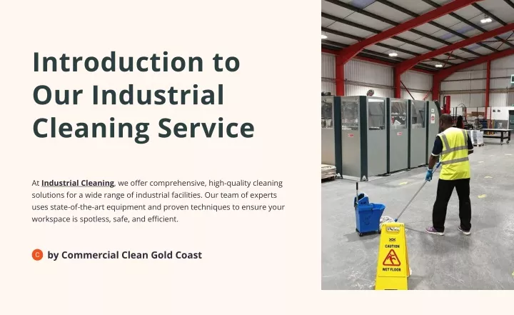 introduction to our industrial cleaning service