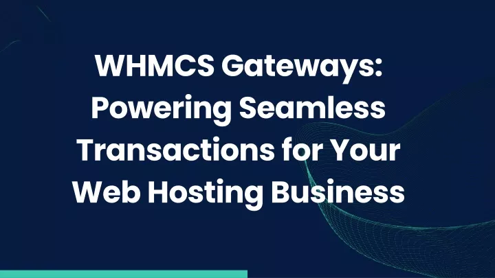 whmcs gateways powering seamless transactions